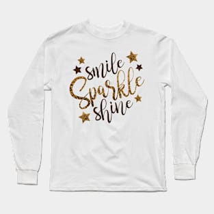 Smile Sparkle Shine Long Sleeve T-Shirt